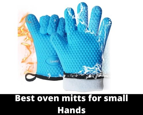 Best oven mitts for small hands